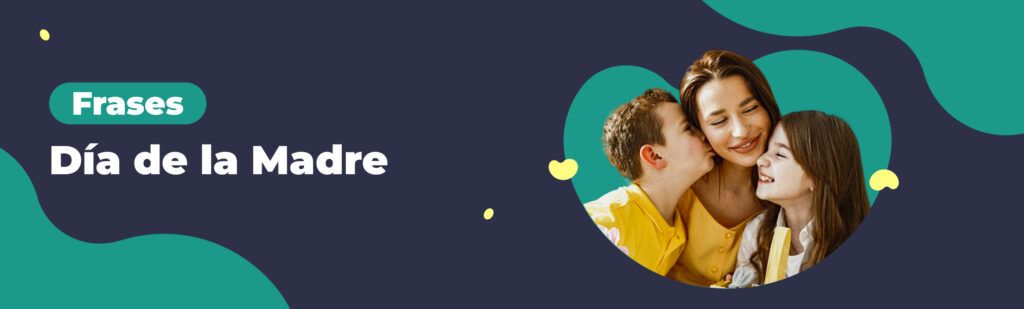 Artículo: frases de día de la madre