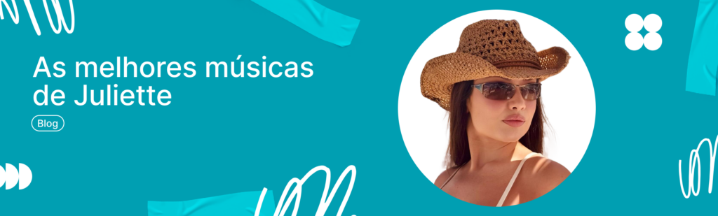 as melhores músicas de juiette