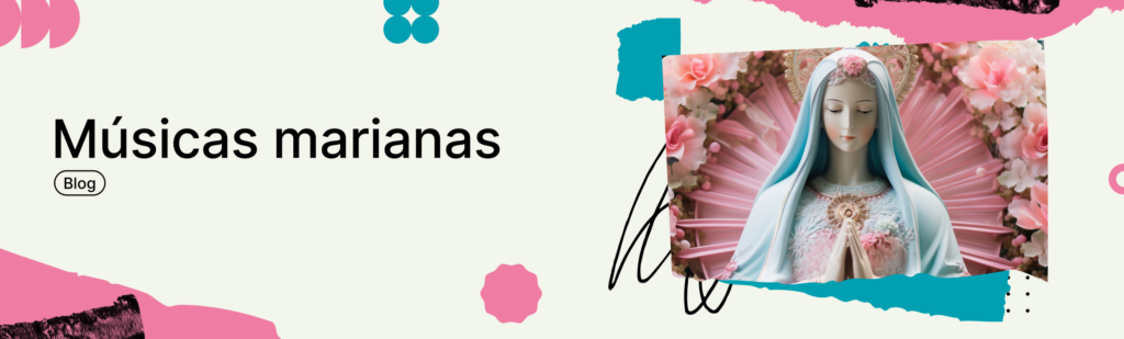 músicas marianas