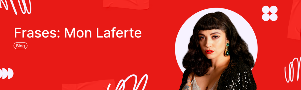 frases de mon laferte