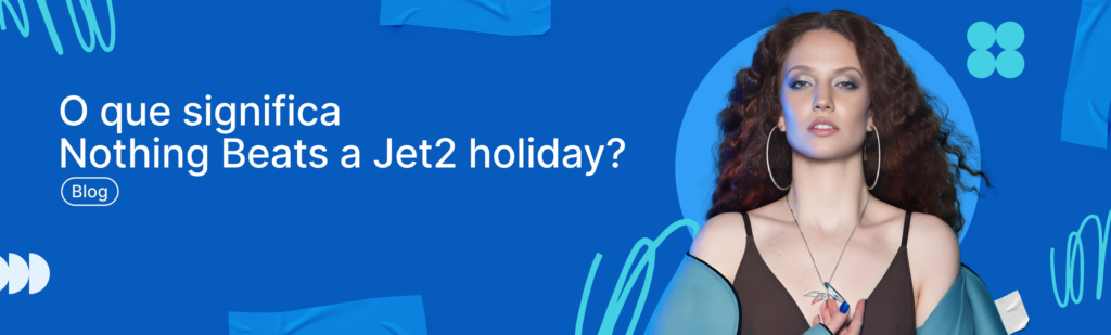 Nothing Beats a Jet2 holiday