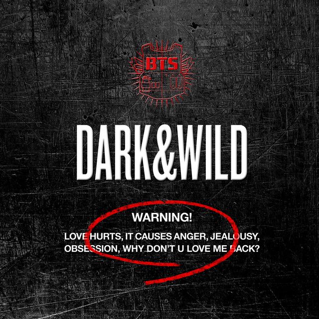 Dark & Wild (BTS)