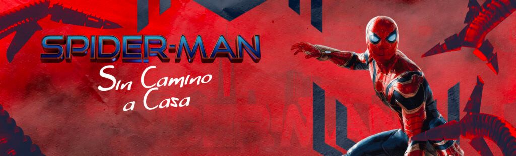 Playlist: Spider-Man Sin Camino a Casa