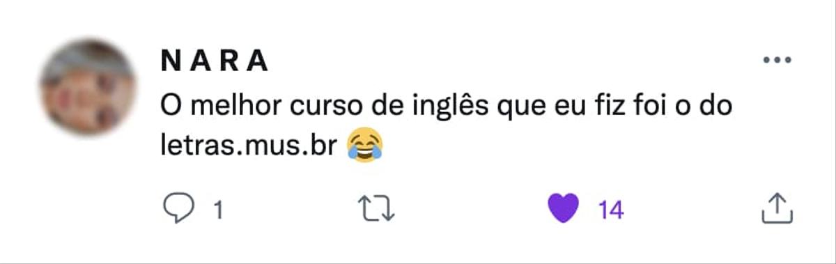 depoimento de nara: "o melhor curso de inglês que eu fiz foi o do letras.mus.br."