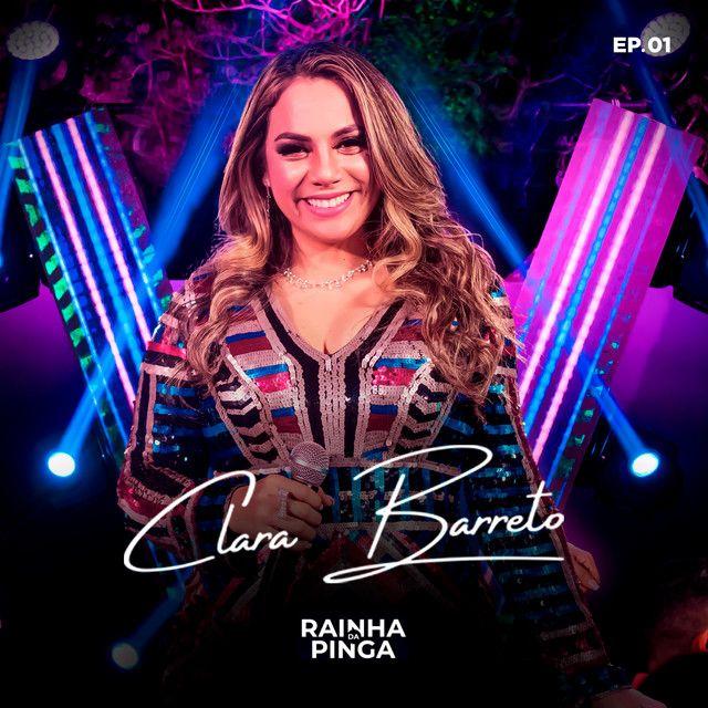 Capa do Álbum "Rainha da Pinga, Ep. 01 (Ao Vivo)", de Clara Barreto