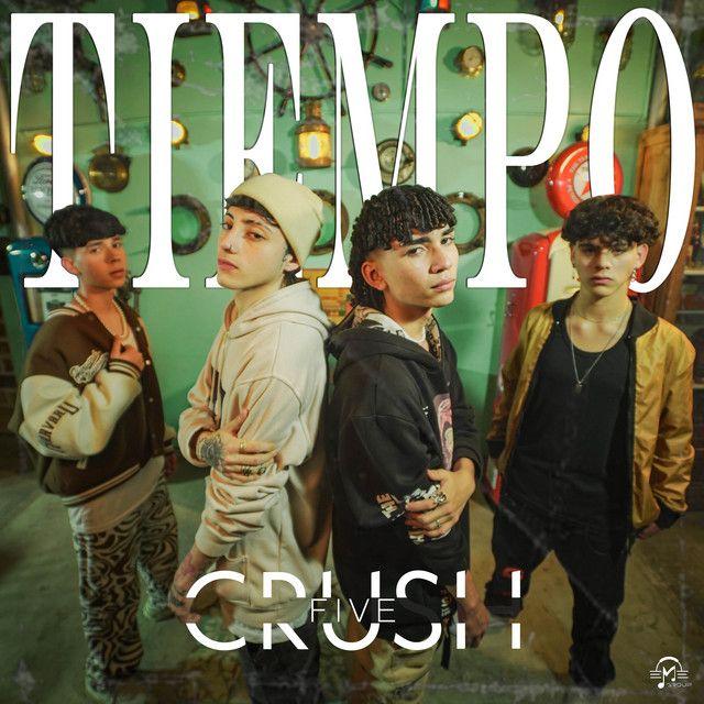 Capa do Single/EP "Tiempo", de CrushFive