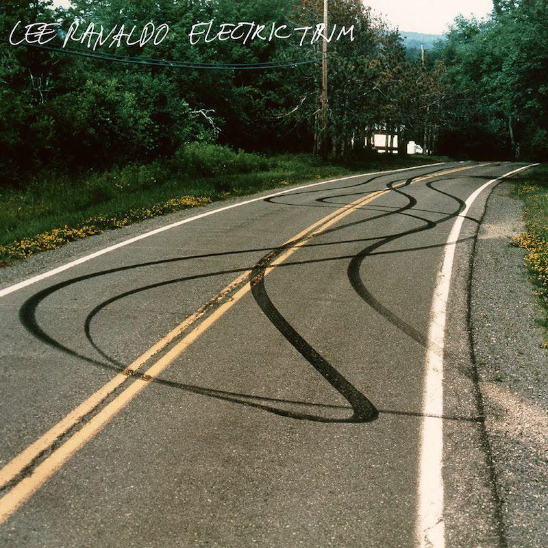 Portada de Álbum "Electric Trim", de Lee Ranaldo