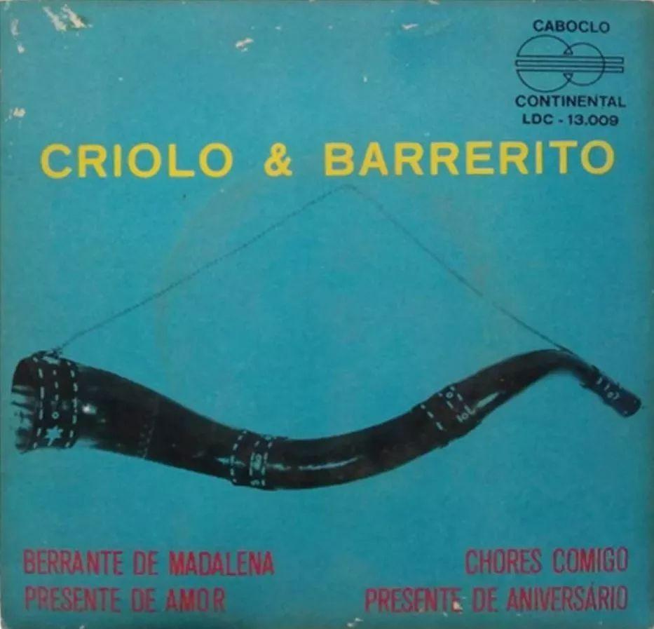 Portada de Álbum "Berrante de Madalena", de Criolo e Barrerito