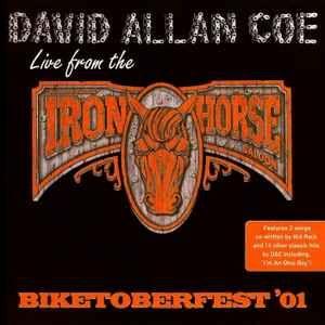 Portada de Álbum "Biketoberfest '01: Live From The Iron Horse", de David Allan Coe