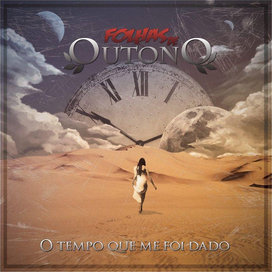Capa do Álbum "O Tempo Que Me Foi Dado", de Folhas de Outono