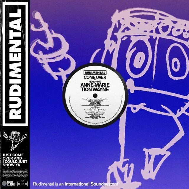 Portada de Sencillo/EP "Come Over (feat. Anne-Marie & Tion Wayne)", de Rudimental