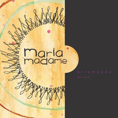 Capa do Álbum "Arrumação", de MariaMadame