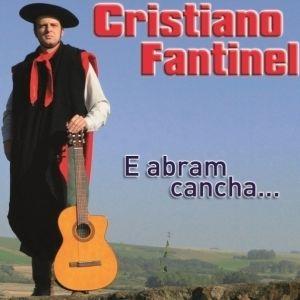 Portada de Álbum "E Abram Cancha ", de Cristiano Fantinel