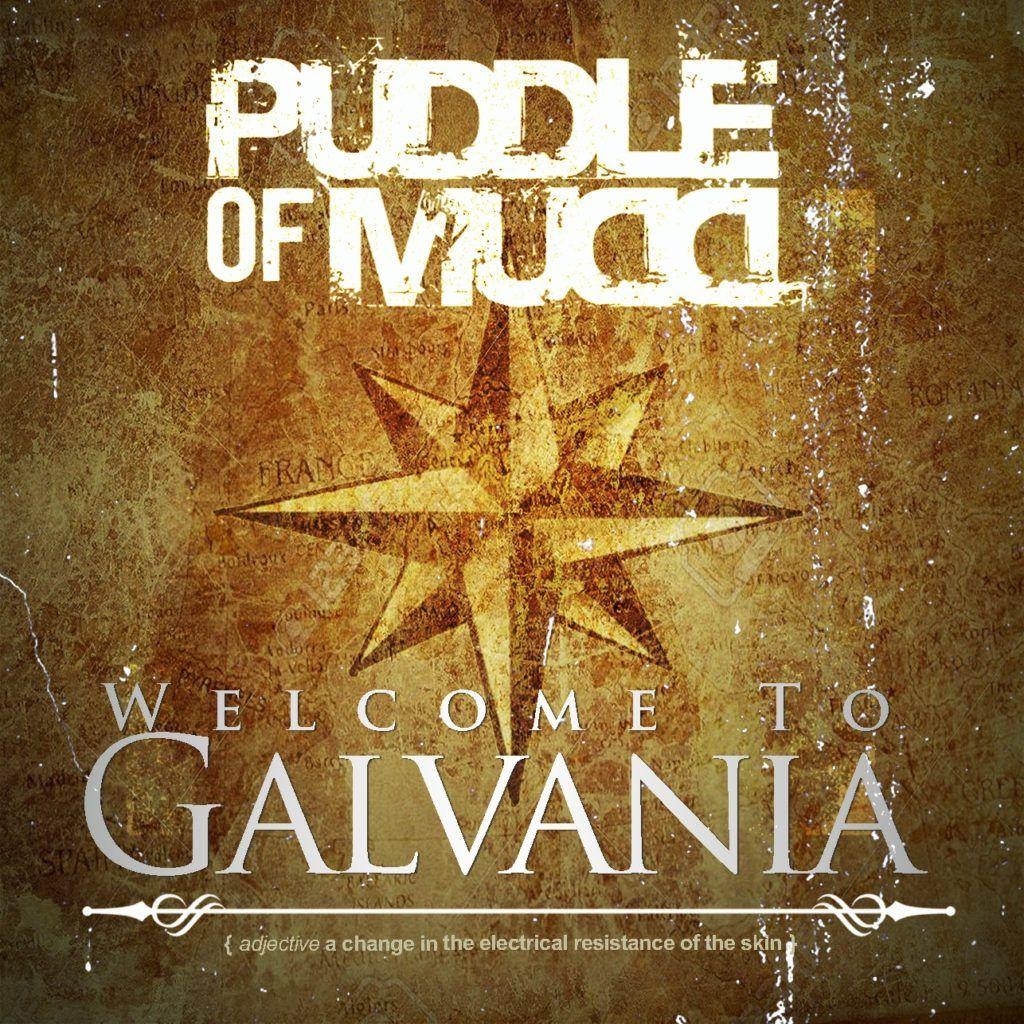 Capa do Álbum "Welcome To Galvania", de Puddle Of Mudd