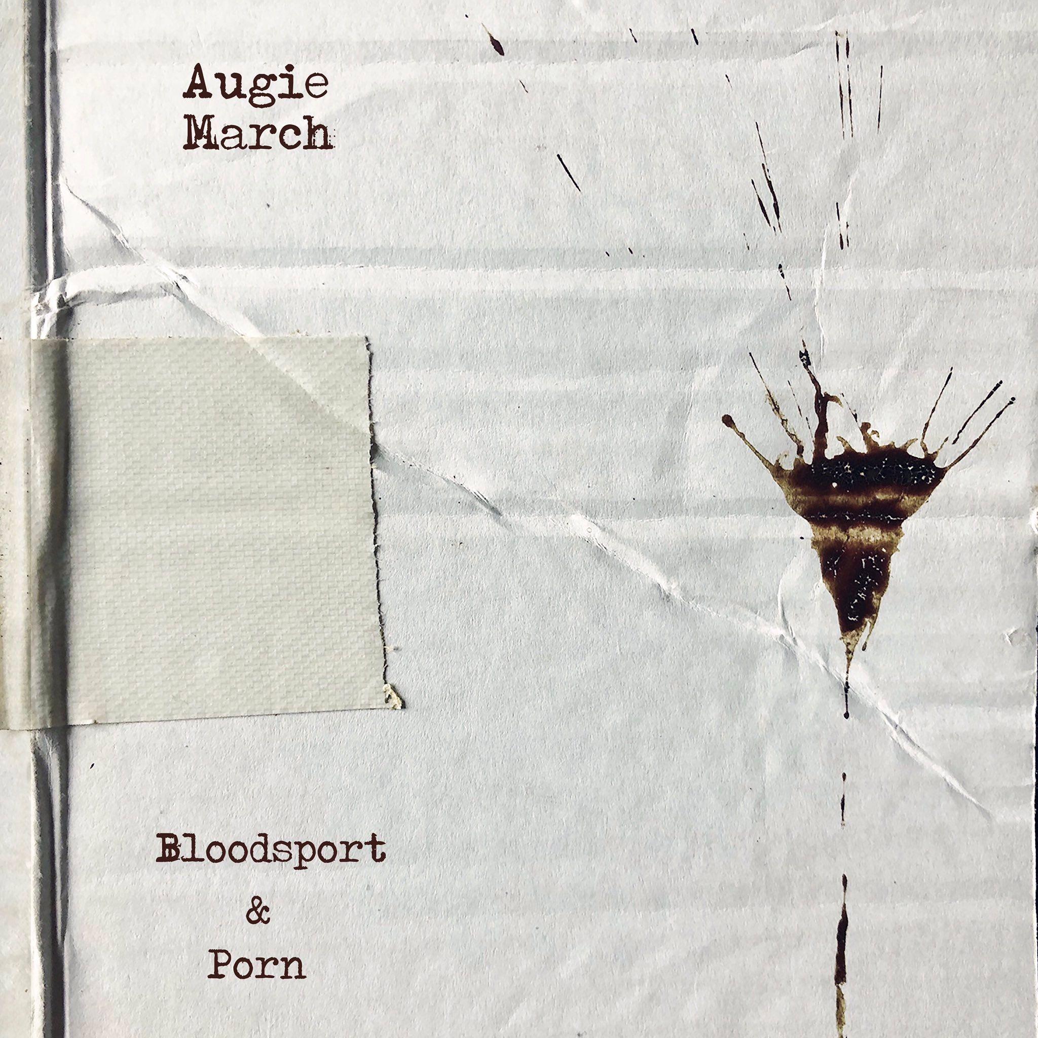 Portada de Álbum "Bloodsport & Porn", de Augie March