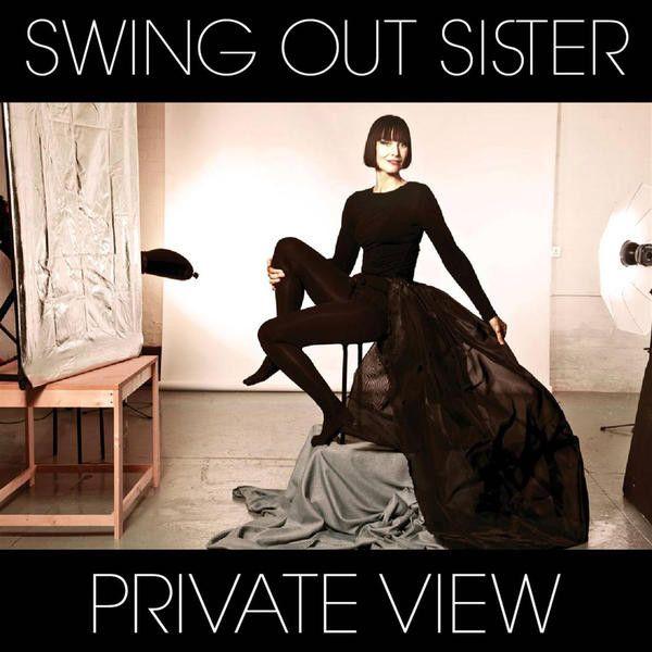 Capa do Álbum "Private View", de Swing Out Sister