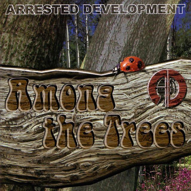 Capa do Álbum "Among The Trees", de Arrested Development
