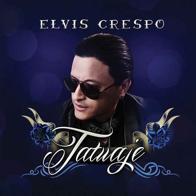 Portada de Álbum "Tatuaje", de Elvis Crespo