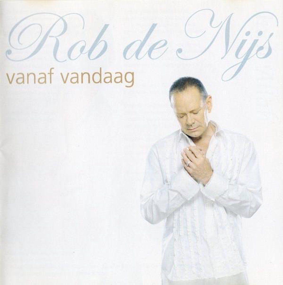 Album cover of "Vanaf Vandaag" by Rob de Nijs
