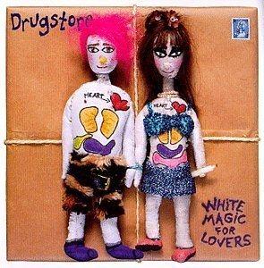 Portada de Álbum "White Magic For Lovers", de Drugstore