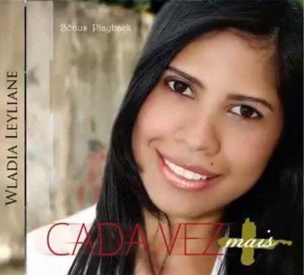 Portada de Álbum "Cada Vez Mais", de Wládia Leyliane