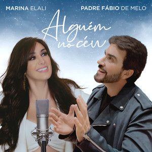 Capa do Single/EP "Alguém No Céu (part. Padre Fábio de Melo)", de Marina Elali