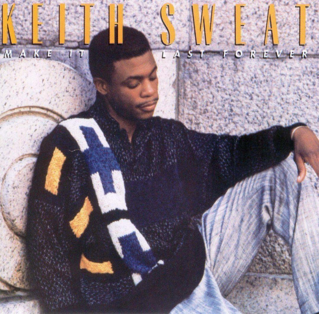 Portada del álbum "Make It Last Forever", de Keith Sweat