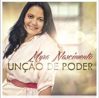 Portada de Álbum "Unção de Poder", de Myra Nascimento