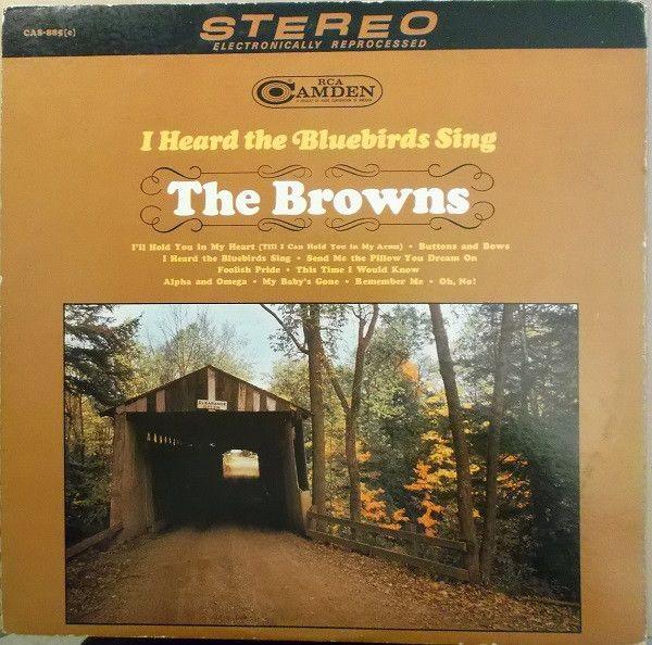 Capa do Álbum "I Heard The Bluebirds Sing", de The Browns
