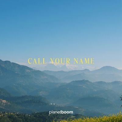 Capa do Single/EP "Call Your Name", de Planetboom
