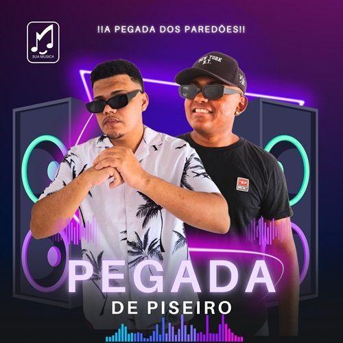 Portada de Álbum "A Pegada Dos Paredões", de Pegada de Piseiro