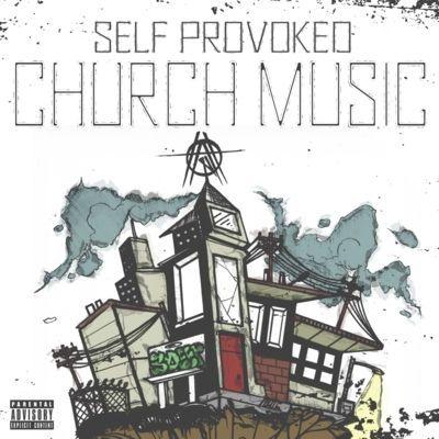 Capa do Álbum "Church Music", de Self Provoked