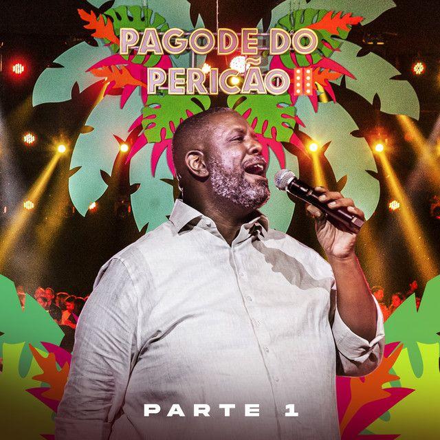 Portada del álbum "Pagode do Pericao II, Pt. 1", de Péricles