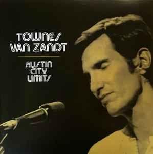 Portada de Álbum " Live At Austin City Limits", de Townes Van Zandt