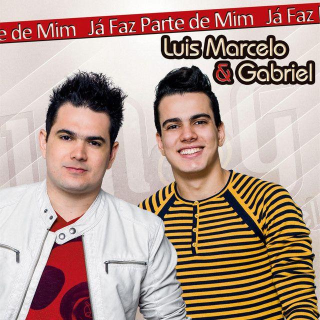 Album cover of "Já Faz Parte De Mim " by Luis Marcelo e Gabriel
