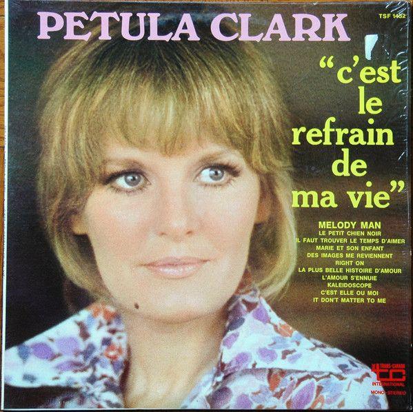 Portada de Álbum "C'est Le Refrain De Ma Vie", de Petula Clark