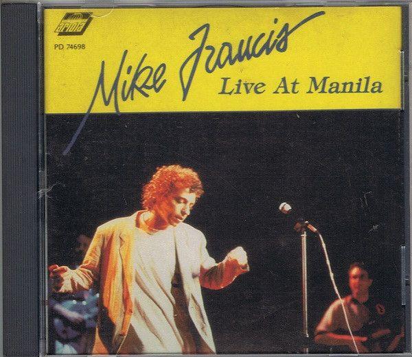 Portada de Álbum "Live At Manila", de Mike Francis