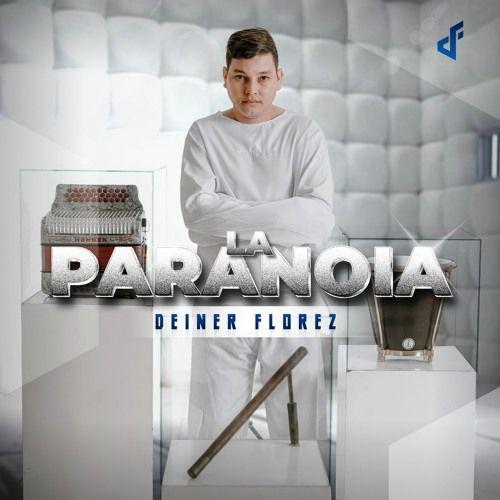 Portada de Álbum "La Paranoia", de Deiner Florez