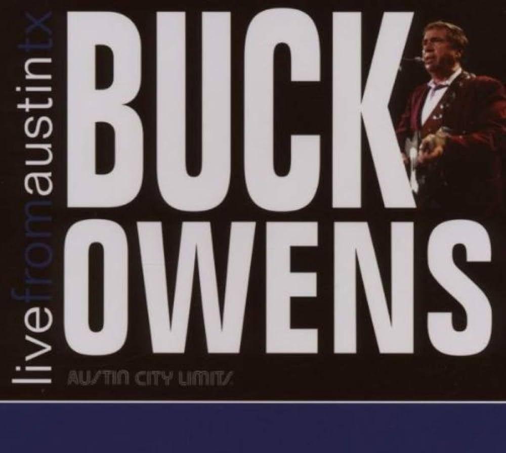 Capa do álbum "Live From Austin TX", de Buck Owens
