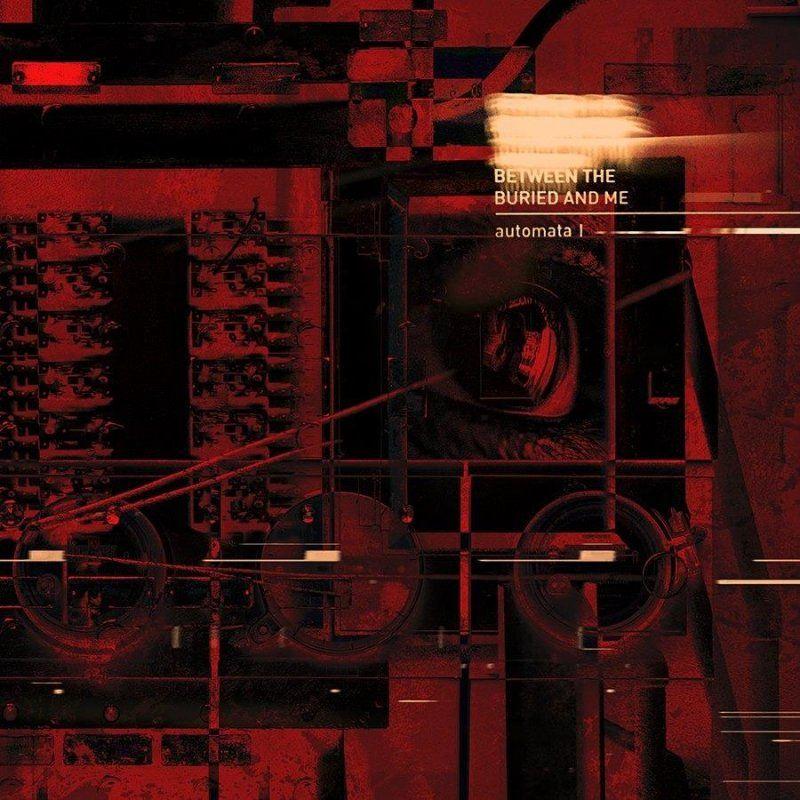 Portada de Álbum "Automata I", de Between The Buried And Me