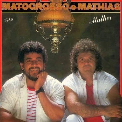 Album cover of "Mulher (Vol. 9)" by Matogrosso & Mathias