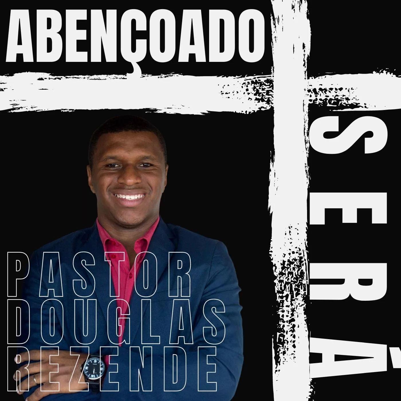 Portada de Sencillo/EP "Abençoado Será", de Pastor Douglas Rezende