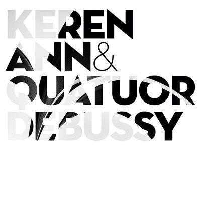Capa do Álbum "Keren Ann & Quatuor Debussy", de Keren Ann
