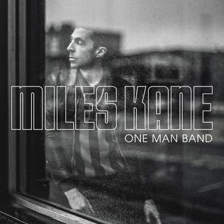 Portada de Álbum "One Man Band ", de Miles Kane