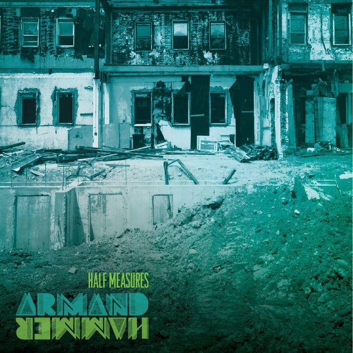 Capa do Álbum "Half Measures", de Armand Hammer