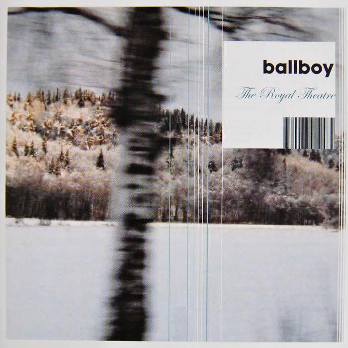 Portada de Álbum "The Royal Theatre", de Ballboy