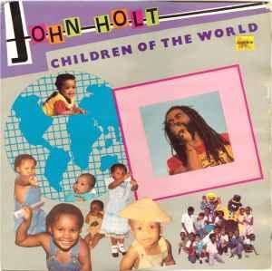 Capa do Álbum "Children Of The World", de John Holt