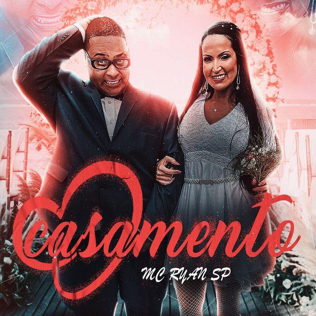 Portada de Sencillo/EP "Casamento ", de MC Ryan SP