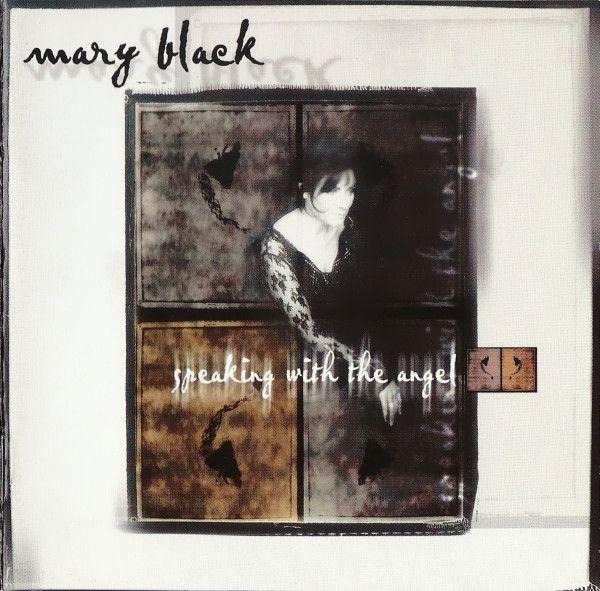 Portada de Álbum "Speaking With The Angel", de Mary Black