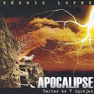 Portada de Álbum "Apocalipse: Cartas Às 7 Igrejas", de Sérgio Lopes